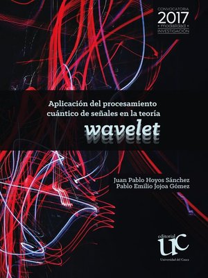cover image of Aplicación de procesamiento cuántico de señales en la teoría wavelet